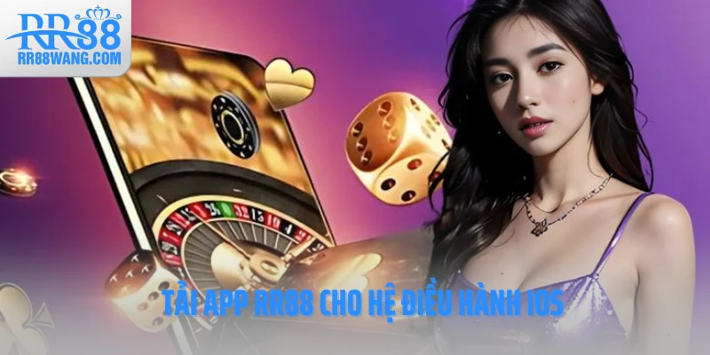 Cài ứng dụng RR88 trên Iphone Cài ứng dụng RR88 trên Iphone